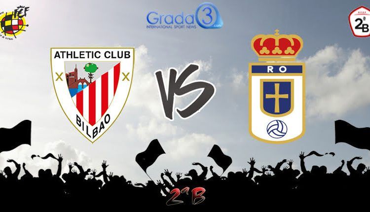 Bilbao Athletic Oviedo Vetusta