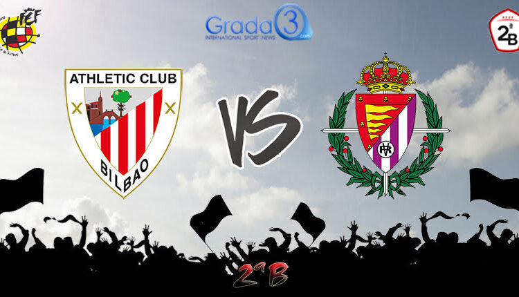 Bilbao Athletic - Valladolid Promesas