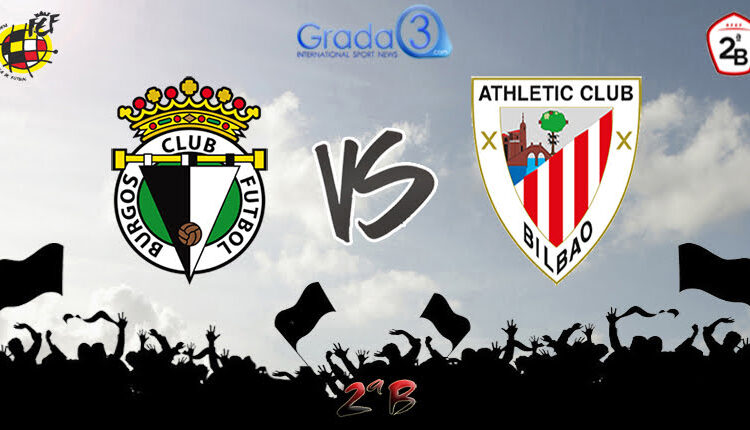 Burgos - Bilbao Athletic